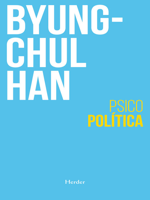 Title details for Psicopolítica by Byung-Chul Han - Wait list